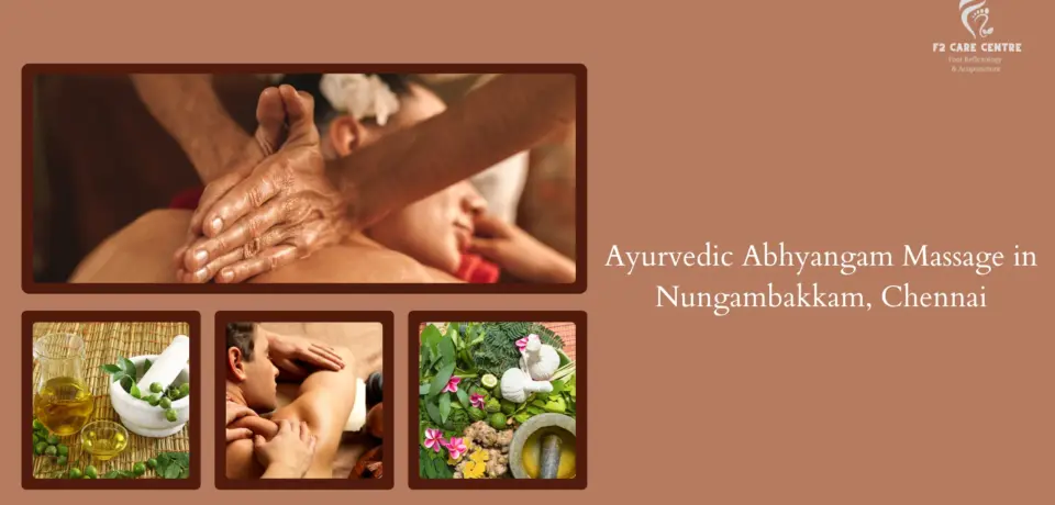 #f2 care#Revitalize Mind & Body Ayurvedic Abhyangam Massage in Nungambakkam, Chennai